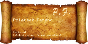 Polatsek Ferenc névjegykártya